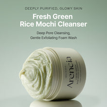 Load image into Gallery viewer, [ARENCIA] *renew* Fresh Green Rice Mochi Cleanser 120g
